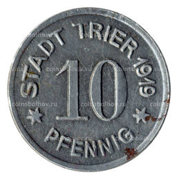 Монета 10 пфеннигов 1919 года Германия Нотгельд (Трир)