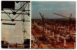 Открытка По Татарии  Набережные Челны. Так начинался КАМАЗ.