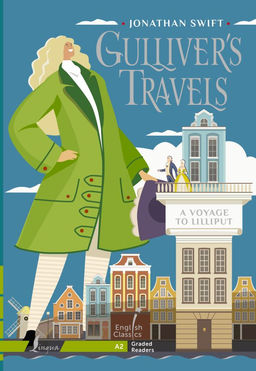 Gullivers Travels. A Voyage to Lilliput. A2