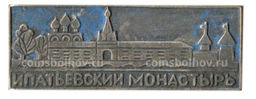 Значок Ипатьевский монастырь