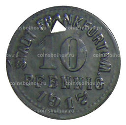 Монета 10 пфеннигов 1917 года Германия  Нотгельд Франкфурт на Майне