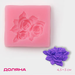 Цена за 2 шт. Молд Доляна Букет роз, силикон, 4.5?5 см, розовый