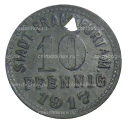 10 пфеннигов 1917 года Германия  Нотгельд Франкфурт на Майне