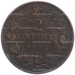 Монета 2 чентезимо 1906 года Италия